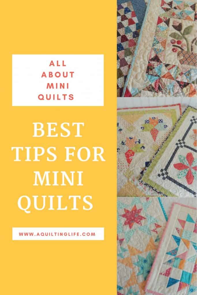 https://www.aquiltinglife.com/2017/04/best-tips-for-mini-quilts.html