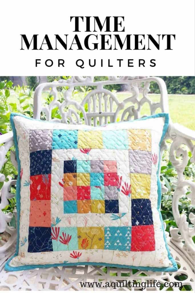 https://www.aquiltinglife.com/2016/11/time-management-for-quilters.html